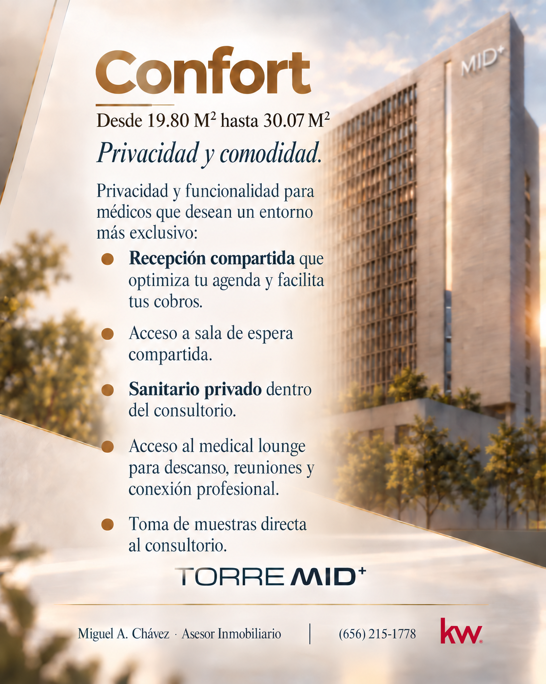 Información detallada del consultorio Confort · Torre MID+